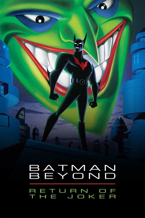 Batman Beyond: Return Of The Joker (2000) .